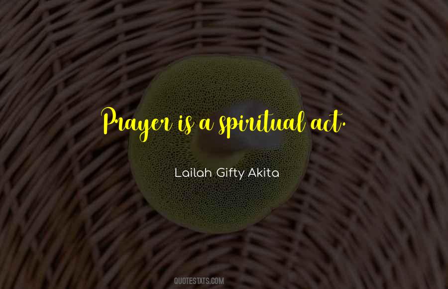 Prayer Is Quotes #1340170