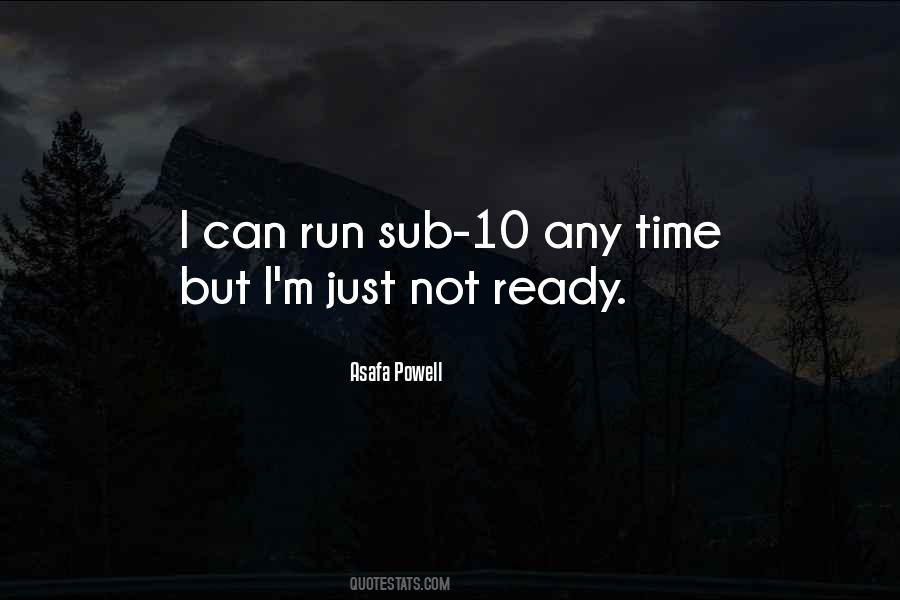 Quotes About Ready #1825470