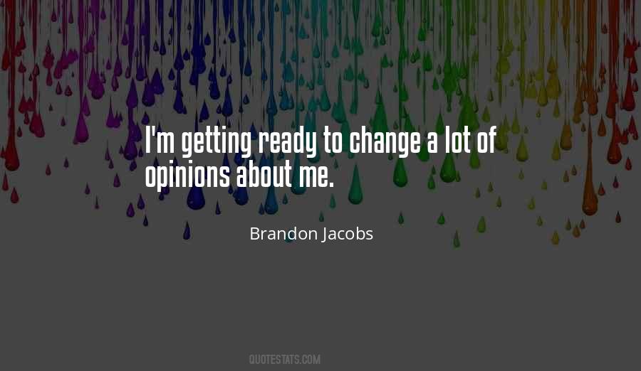 Quotes About Ready #1839818