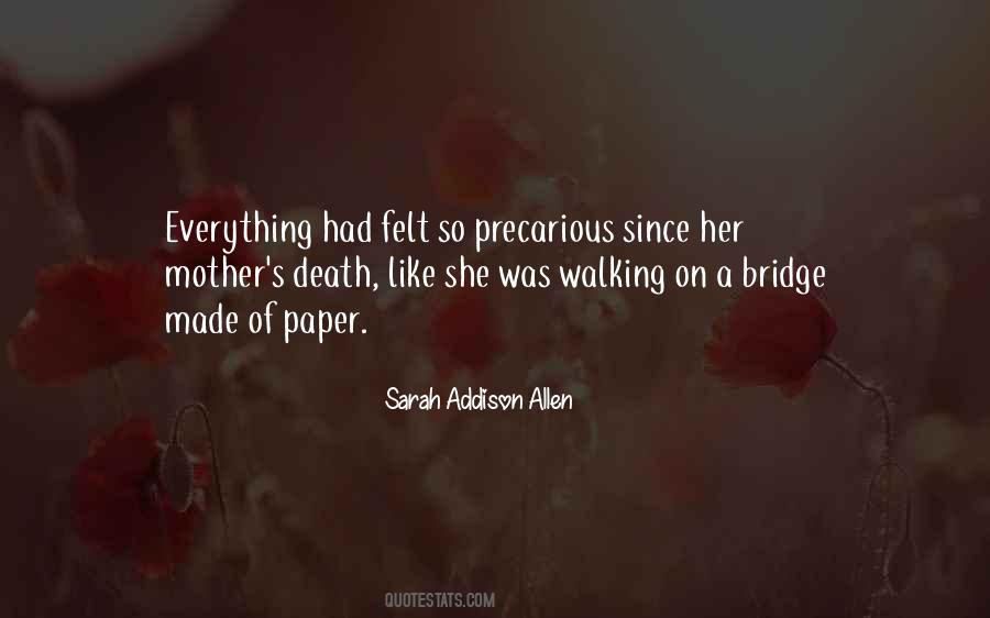 Walking On A Bridge Quotes #1400051