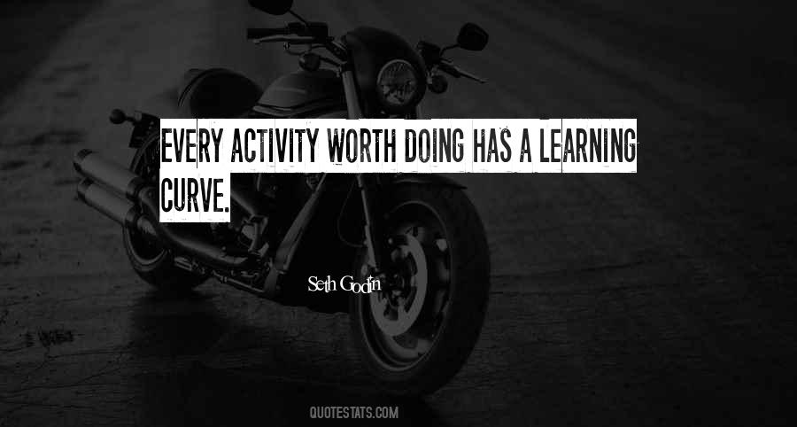 Quotes About Learning Curve #1530859