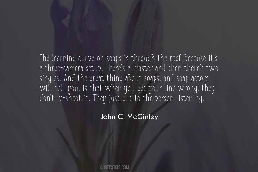 Quotes About Learning Curve #995459