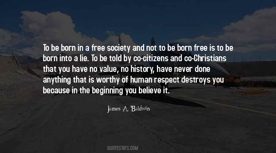 Quotes About Born To Be Free #866041