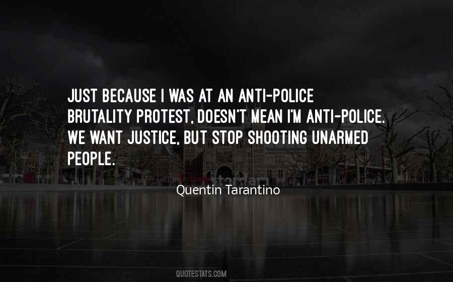 Quotes About Police Brutality #1727387