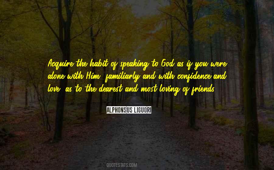 Quotes About Friends With God #1061490