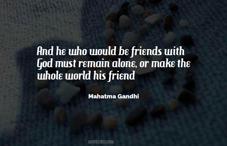 Quotes About Friends With God #1140237