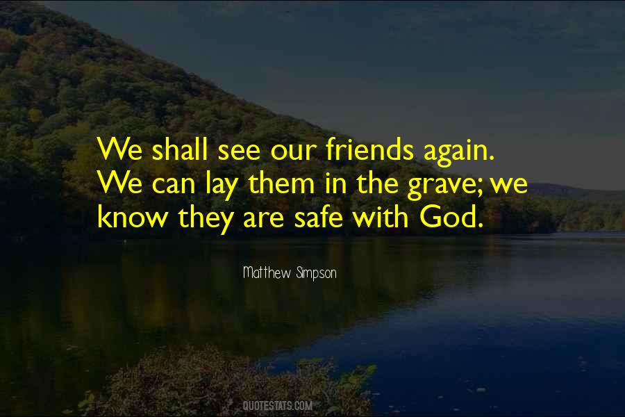 Quotes About Friends With God #341258