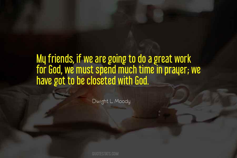Quotes About Friends With God #42050
