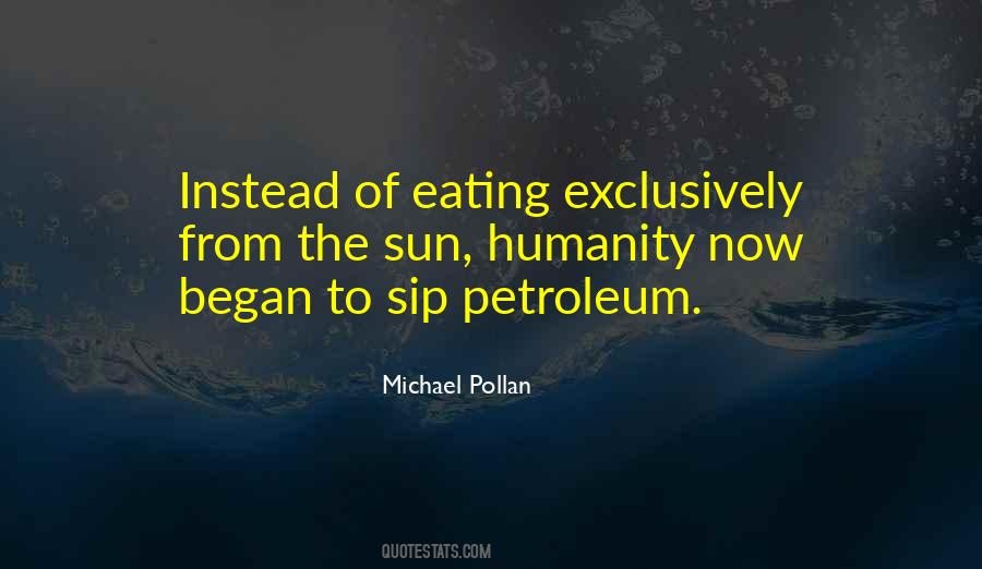 Quotes About Petroleum #1103717