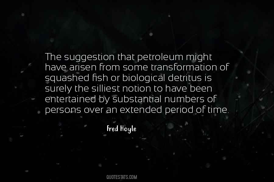 Quotes About Petroleum #1849332