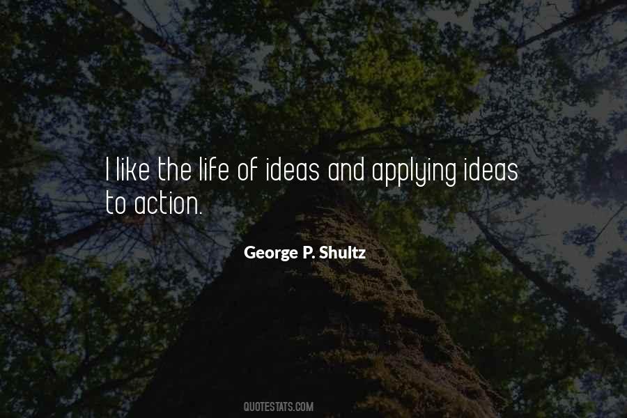 Quotes About Ideas And Action #1083879