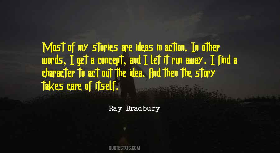 Quotes About Ideas And Action #175548