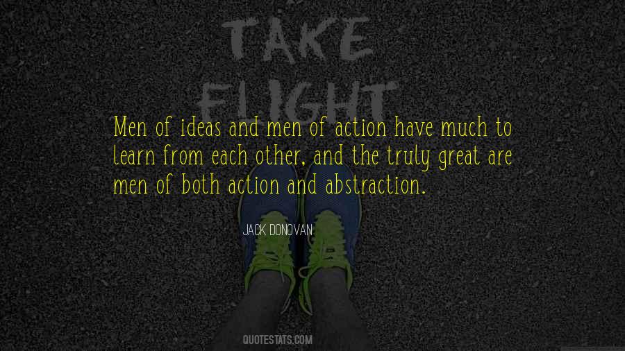 Quotes About Ideas And Action #533404