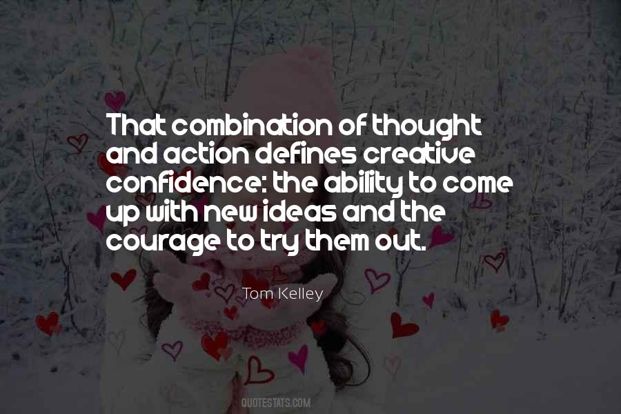 Quotes About Ideas And Action #719901