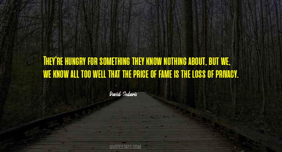 Price Of Fame Quotes #1710609