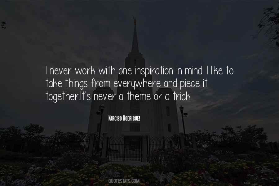 Never Work Quotes #1557124