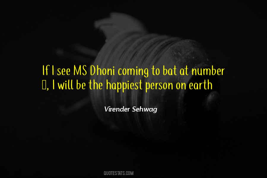 Quotes About Sehwag #1842936