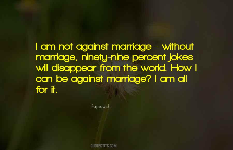 Marriage I Quotes #91199