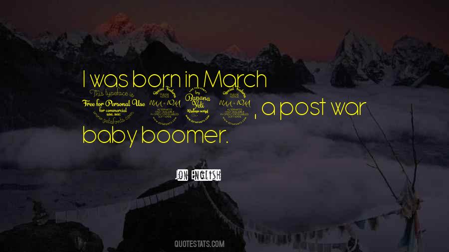 Quotes About March Born #1618148