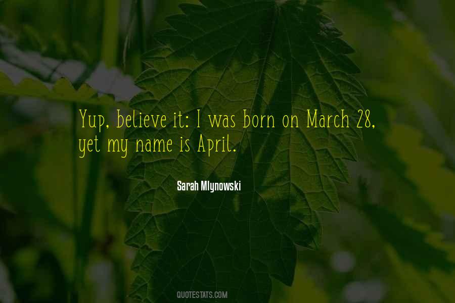 Quotes About March Born #852564