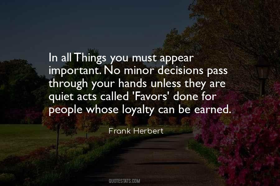 Your Loyalty Quotes #224448