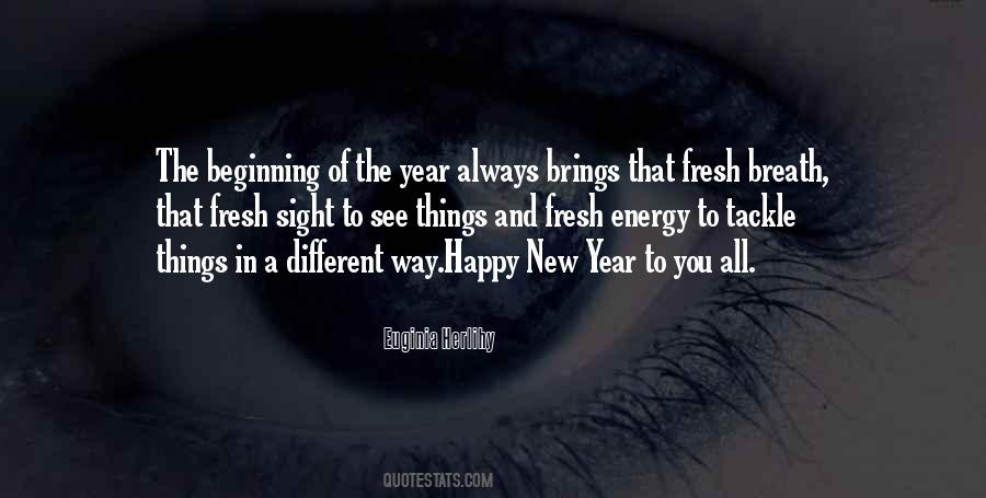 Quotes About The Beginning Of The Year #1721217