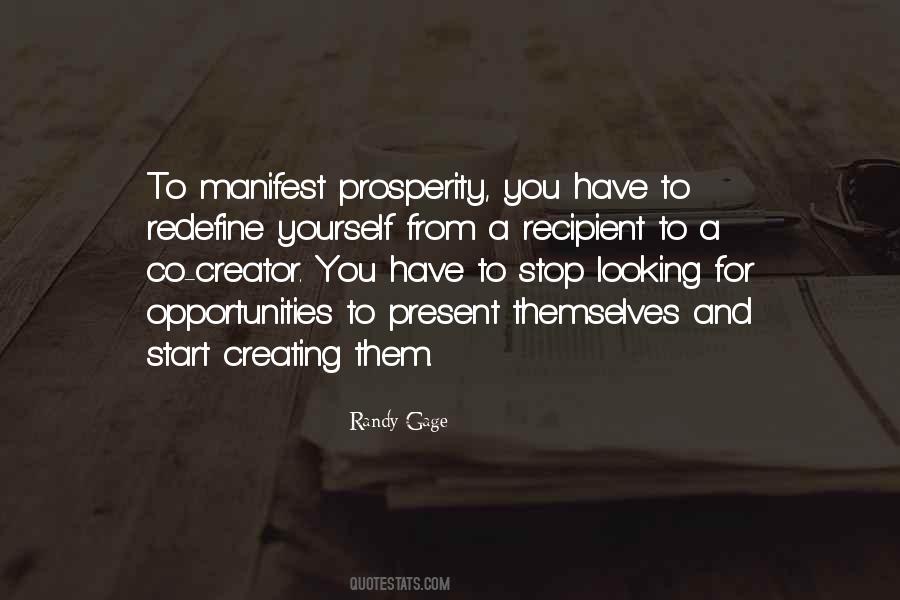Quotes About Creating Opportunity #1656014
