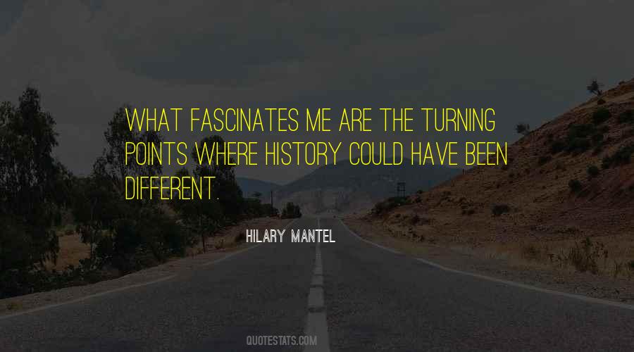 Quotes About Turning Points #1669616