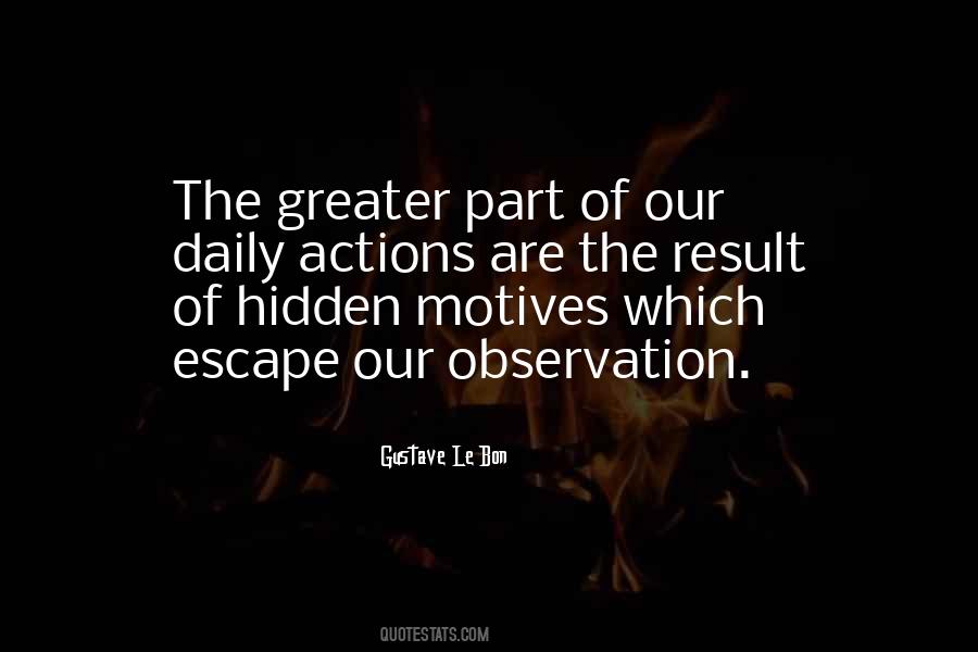 Quotes About Hidden Motives #1513555