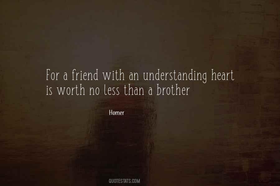 Quotes About Understanding Friends #254927