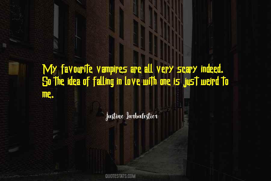 Quotes About Vampires In Love #1462715