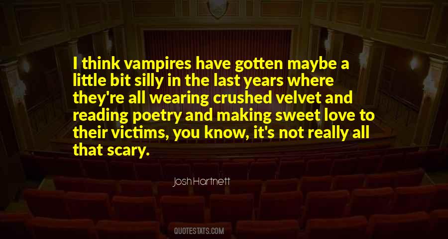 Quotes About Vampires In Love #1733547