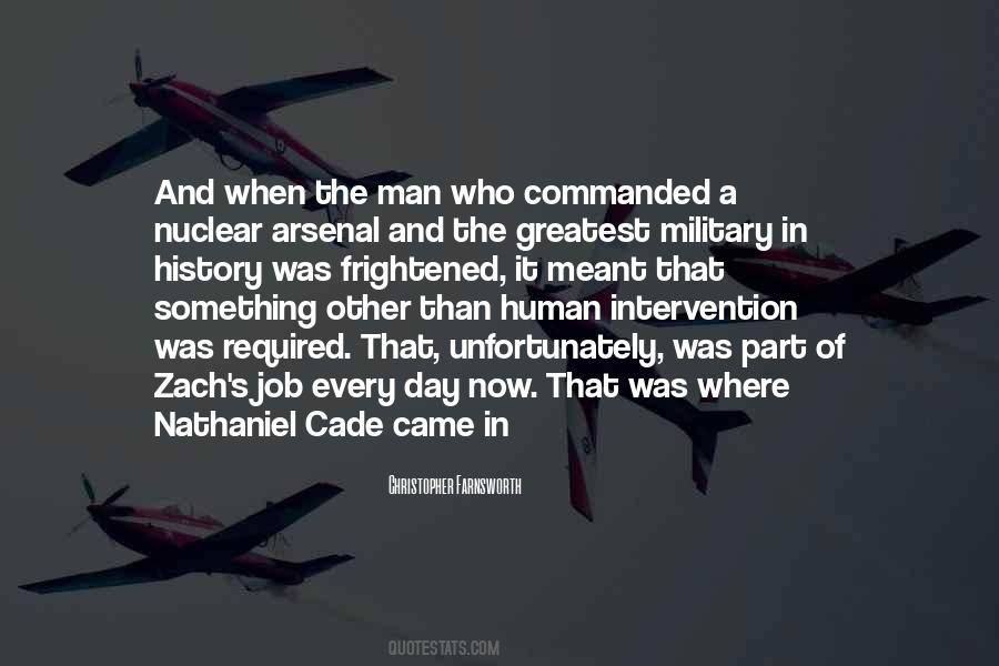 Quotes About Military Intervention #1131926