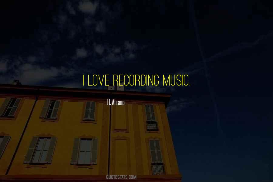 Music Recording Quotes #668564
