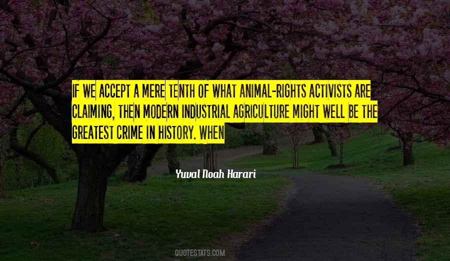 Quotes About Animal Rights Activists #8789