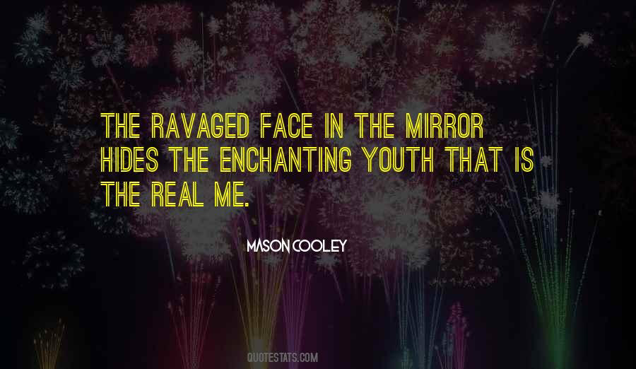 Quotes About The Mirror #1724268