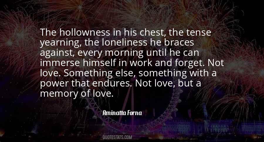 Loneliness Of Love Quotes #293183