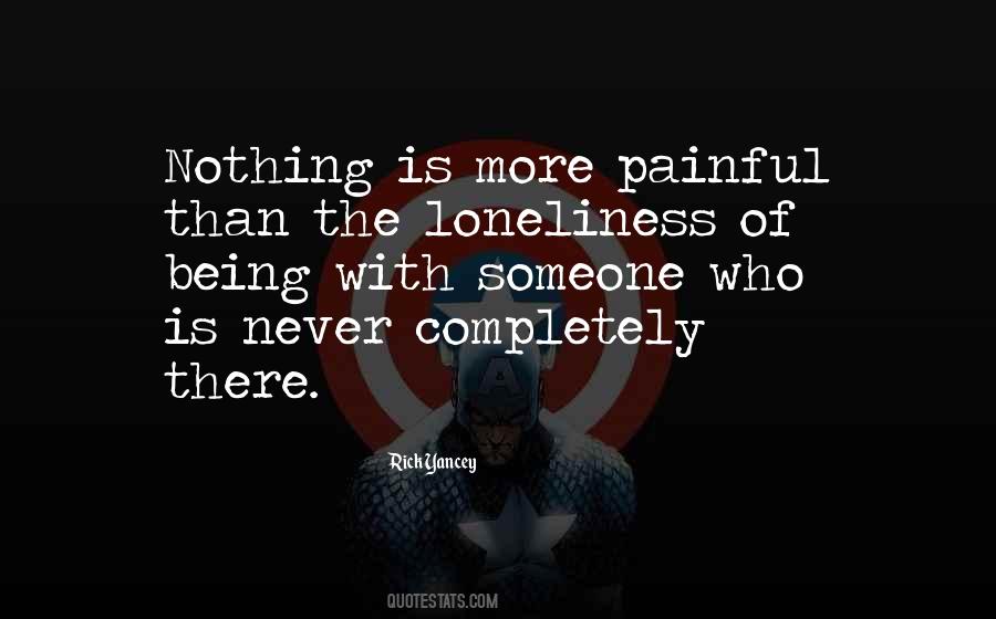 Loneliness Of Love Quotes #709097