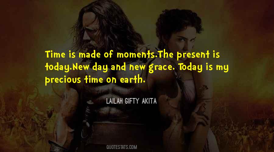 Quotes About Precious Moments In Life #150158