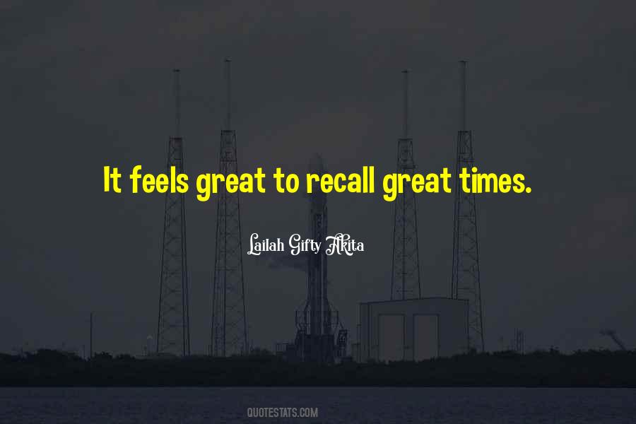 Quotes About Life's Great Moments #1610008