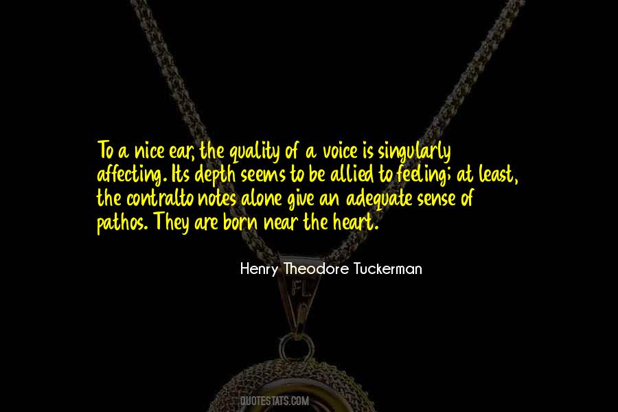 Quotes About Voice Quality #1269503