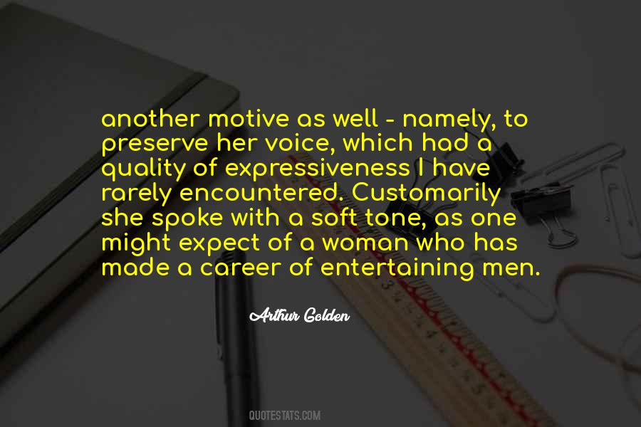 Quotes About Voice Quality #1736301