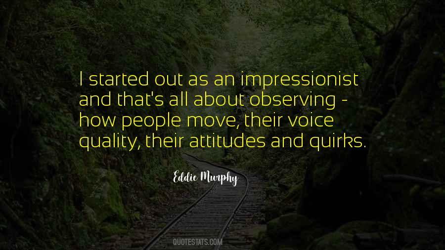 Quotes About Voice Quality #1764207