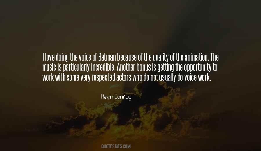 Quotes About Voice Quality #1815518