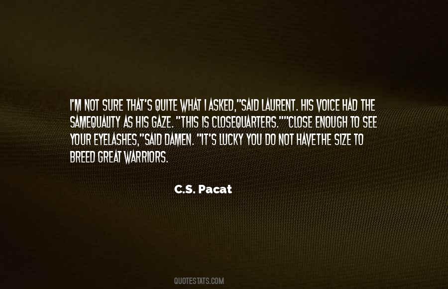 Quotes About Voice Quality #365964