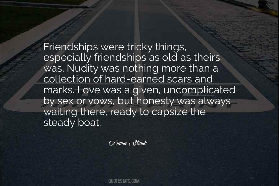 Quotes About Old Friendships #938789