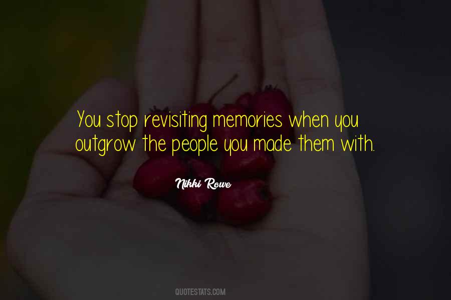 Memories Truth Quotes #1411792