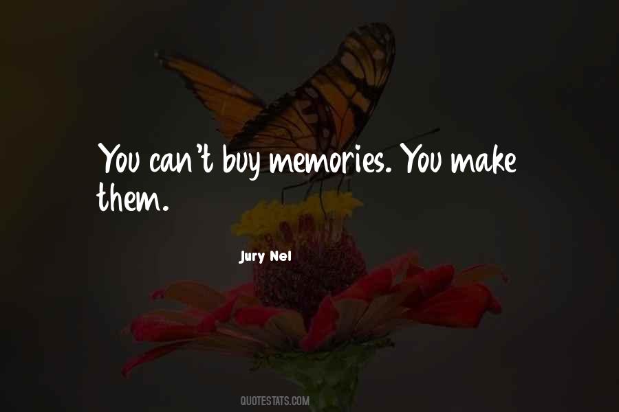 Memories Truth Quotes #1659335