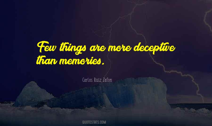 Memories Truth Quotes #1679984