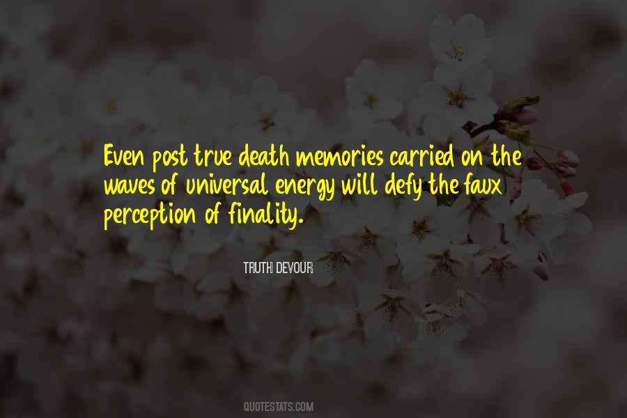 Memories Truth Quotes #391618